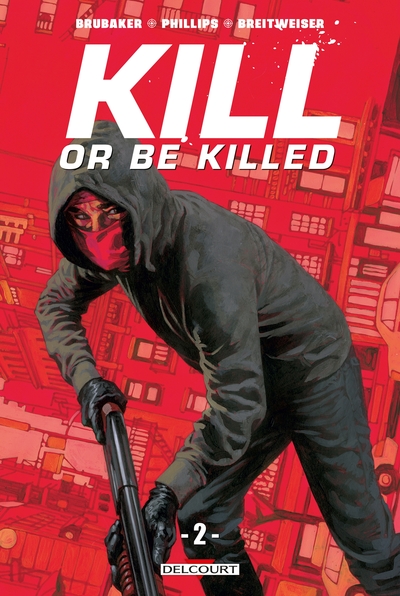 Kill or Be Killed Volume 2