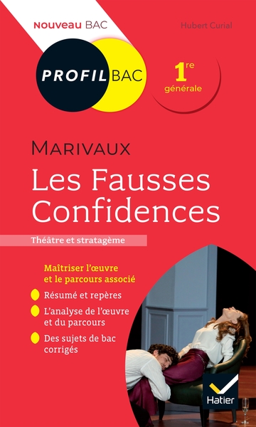 Profil - Marivaux, Les Fausses Confidences