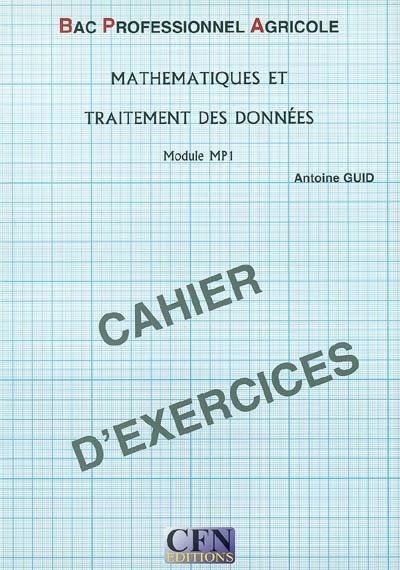 1Ère/Terminale Bac Pro - Maths - Module Mg4 - Td-Ancienne Version - Antoine Guid