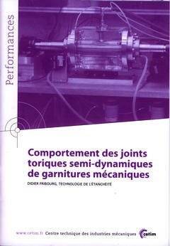 Comportement Des Joints Toriques Semi-Dynamiques De Garnitures Mécaniques