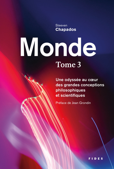 Monde - Volume 3 - Steeven Chapados