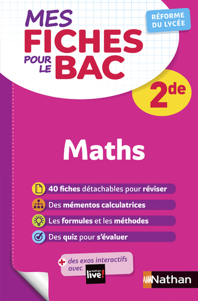 Mes fiches pour le BAC Mathématiques 2de