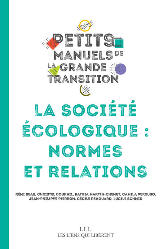 La société écologique : normes et relations