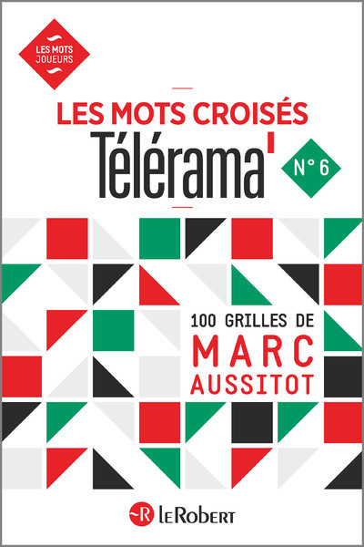 Les mots croisés Télérama numéro 6 - Marc Aussitot