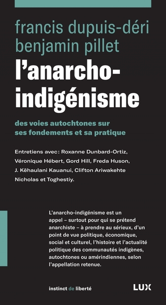 L'anarcho-indigénisme - Francis Dupuis-Déri