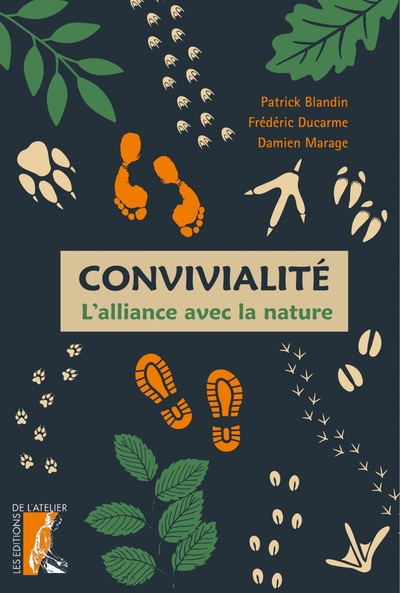 Convivialité - L'alliance avec la nature