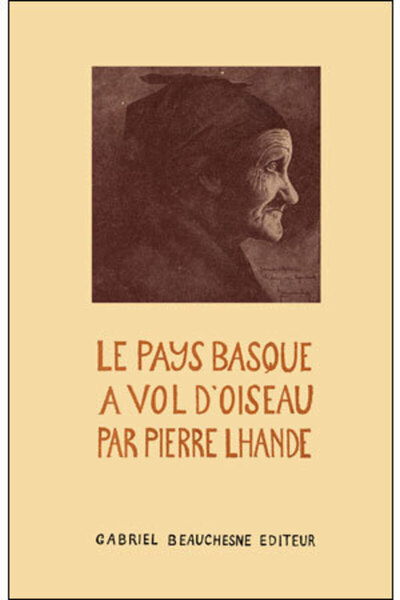 Le pays Basque à vol d'oiseau - Pierre Lhande