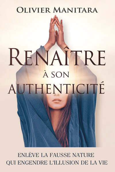 Renaître à son authenticité