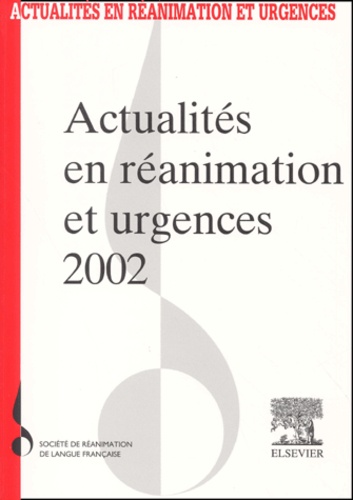 Actualités en réanimation et urgences 2002