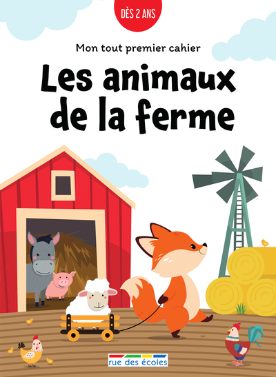 Mon Tout Premier Cahier : Les Animaux De La Ferme - Marion Démoulin