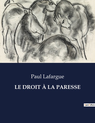 Le Droit À La Paresse