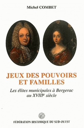 Jeux des pouvoirs et familles.