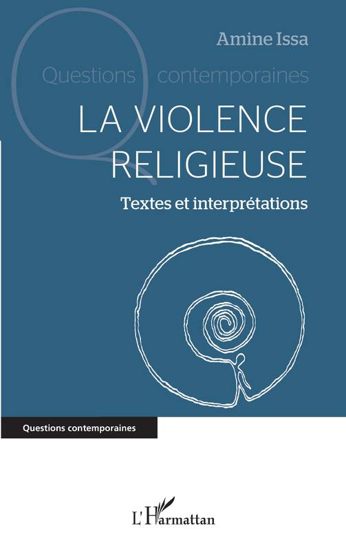 La violence religieuse - Amine Issa