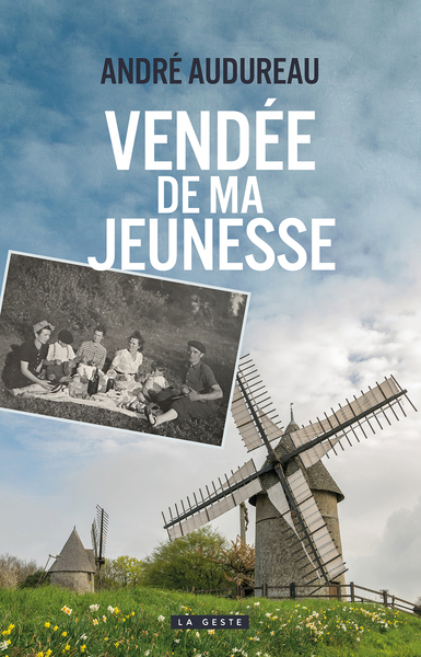 Vendee De Ma Jeunesse (Geste)