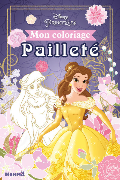 Disney Princesses - Mon coloriage pailleté