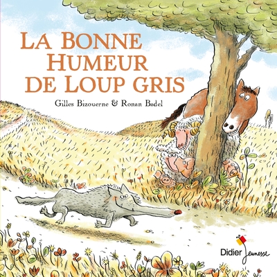 61 - LA BONNE HUMEUR DE LOUP GRIS - poche