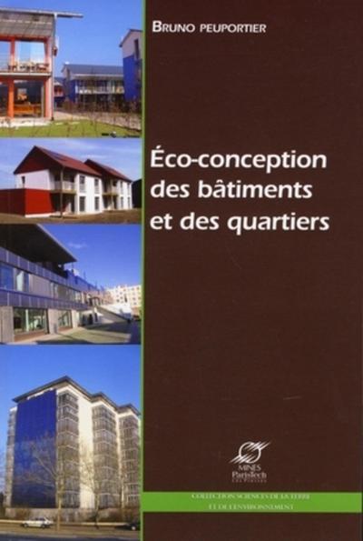 Eco-Conception Des Bâtiments Et Des Quartiers - Bruno Peuportier