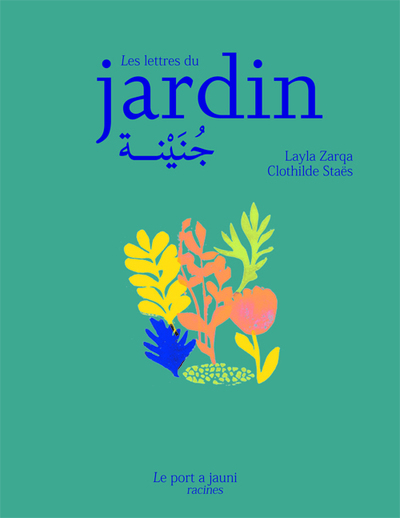 Les Lettres Du Jardin