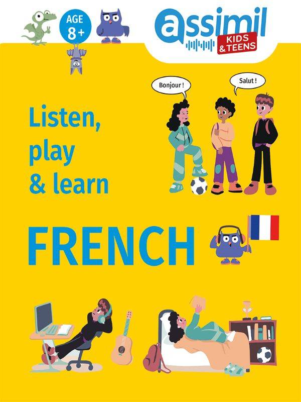 Listen, play & learn French - age 8+ - Félix Rousseau