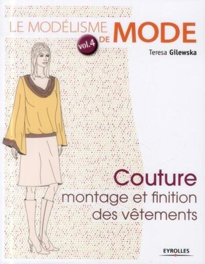 Le modélisme de mode - Volume 4