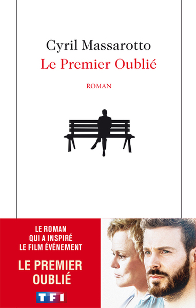 Le premier oublié - Cyril Massarotto