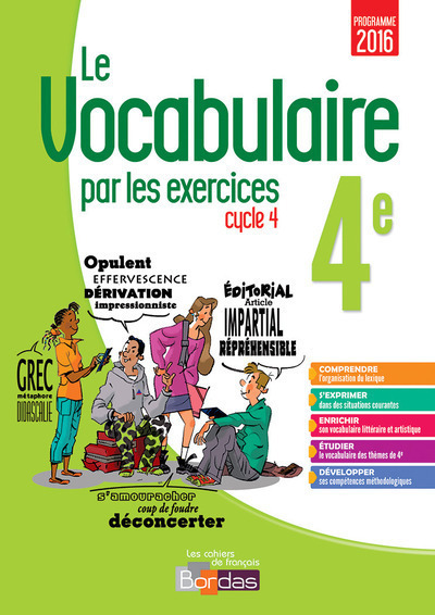 Le vocabulaire par les exercices 4e 2017 Cahier d'exercices - Thomas Gargallo