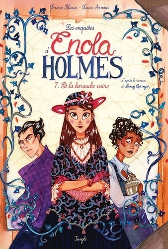 Les enquêtes d'Enola Holmes Volume 7 - Lucie Arnoux