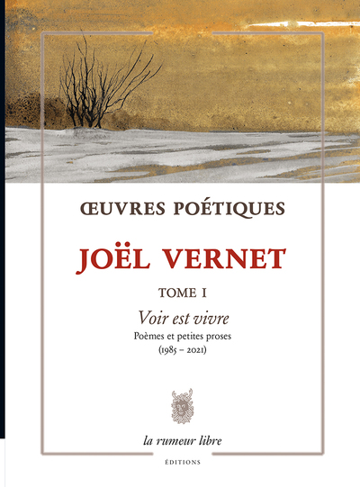 Oeuvres Poétiques - Volume 1