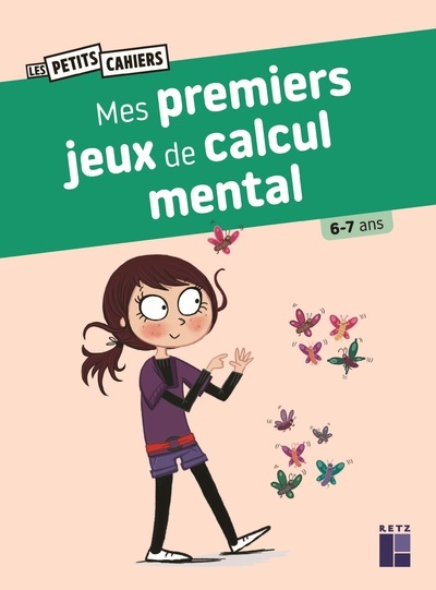 Mes premiers jeux de calcul mental 6-7 ans - Roger Rougier