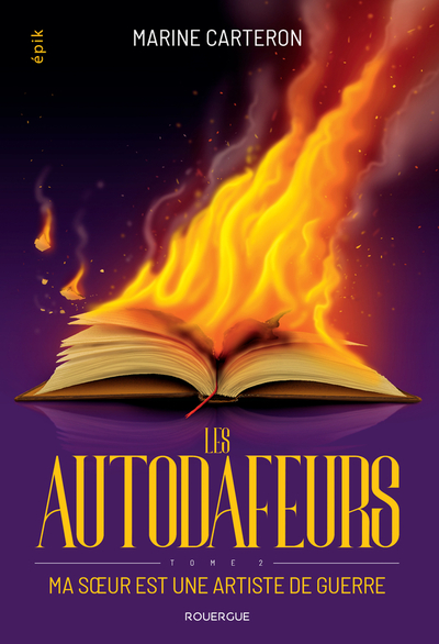 Les autodafeurs Volume 2