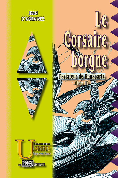 L'aviateur de Bonaparte Volume 2