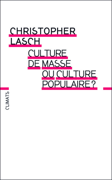 Culture De Masse Ou Culture Populaire ?