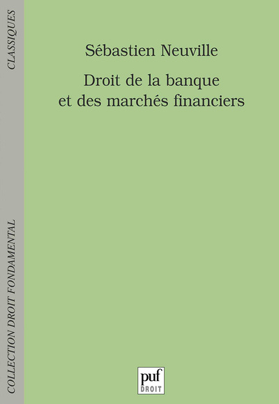 Droit de la banque et des marchés financiers