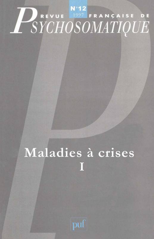 Revue française de psychosomatique N° 12, 1998 Volume 1997