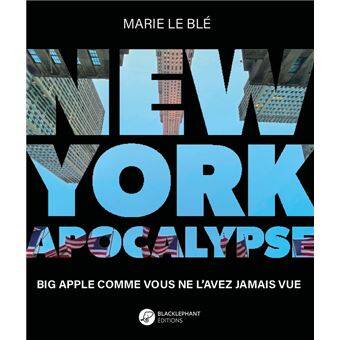 New York Apocalypse - Marie Le Blé