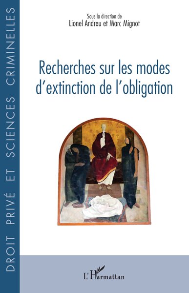 Recherches Sur Les Modes D’Extinction De L’Obligation