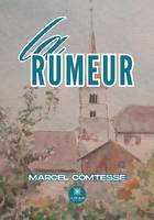 La rumeur