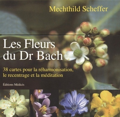 Les fleurs du Docteur Bach