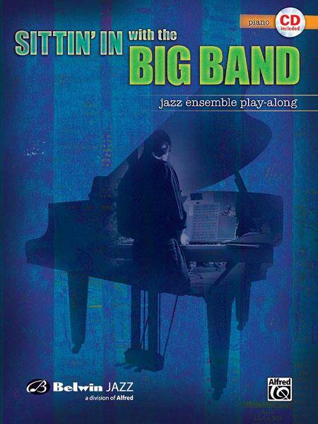 Sittin' In With The Big Band Book 1 - Divers Auteurs