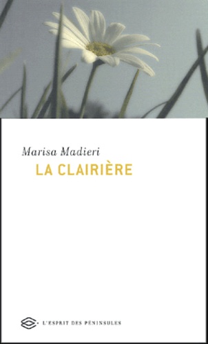 Clairiere (La)