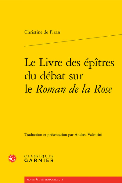 Le Livre des épîtres du débat sur le Roman de la Rose