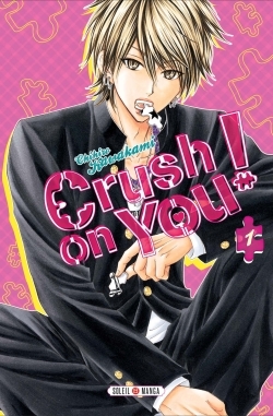 Crush on you ! Volume 1