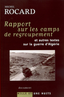 Rapports sur les camps de regroupement - Michel Rocard