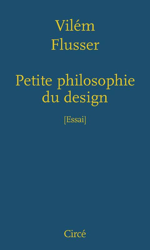 Petite Philosophie Du Design