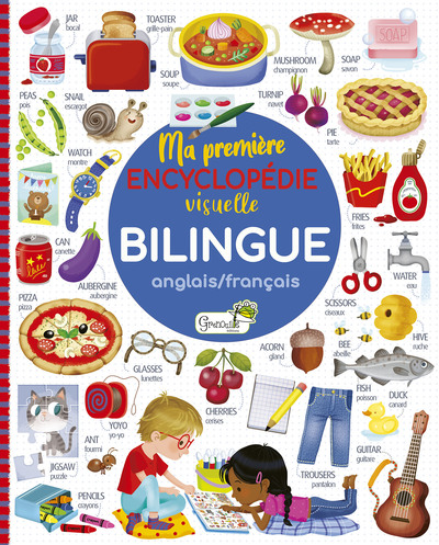 Ma première encyclopédie visuelle bilingue anglais/français