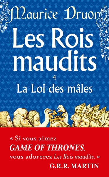 Les Rois maudits Volume 4