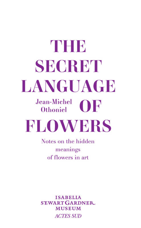 The Secret Language of Flowers