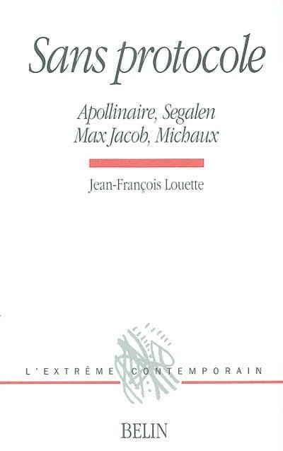 Sans protocole - Jean-François Louette