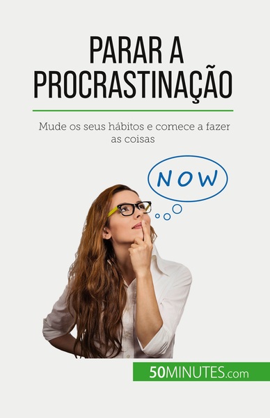 Parar a procrastinação - Hélène Nguyen Gateff