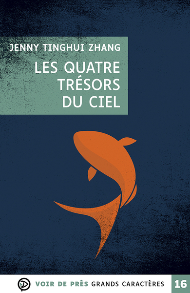 Les quatre trésors du ciel - Jenny Tinghui Zhang